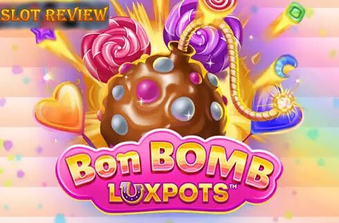 Bon Bomb Luxpots